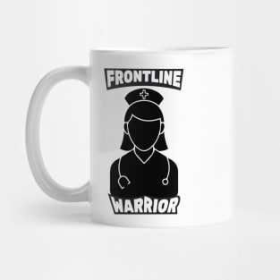 Frontline Warrior Nurse, Frontline Healthcare Worker. Mug